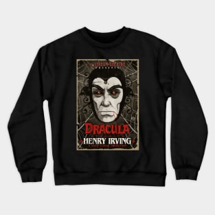 Lyceum Theatre, Dracula, Henry Irving, Bram Stoker Crewneck Sweatshirt